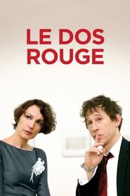 Film Le Dos Rouge streaming VF complet