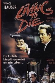 Living To Die