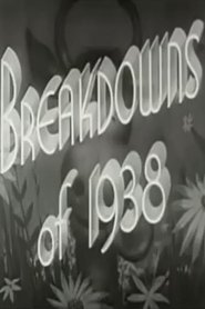 Film Breakdowns of 1938 streaming VF complet