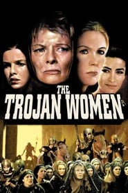 Film The Trojan Women streaming VF complet