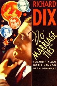 Film No Marriage Ties streaming VF complet