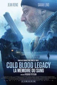 Cold Blood Legacy: La mémoire du sang 2019