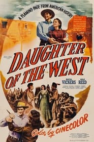 Film Daughter of the West streaming VF complet