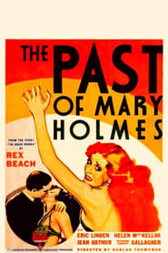 The Past of Mary Holmes streaming sur filmcomplet