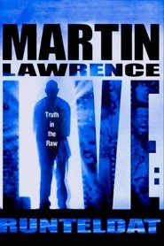 Martin Lawrence Live: Runteldat streaming sur filmcomplet