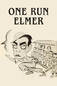 One Run Elmer streaming sur filmcomplet