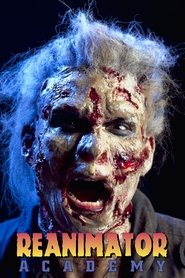 Film Reanimator Academy streaming VF complet