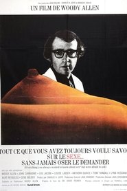 Tout ce que vous avez toujours voulu savoir sur le sexe (sans jamais oser le demander) streaming sur filmcomplet