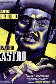 Film Rosauro Castro streaming VF complet