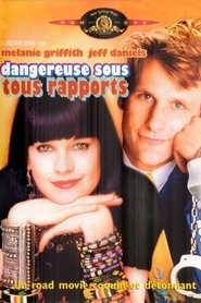 Film Dangereuse sous tous rapports streaming VF complet