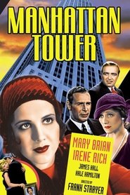 Film Manhattan Tower streaming VF complet