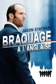 Film Braquage à l'Anglaise streaming VF complet