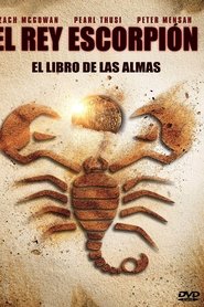 El Rey Escorpión: El Libro de las Almas 2018