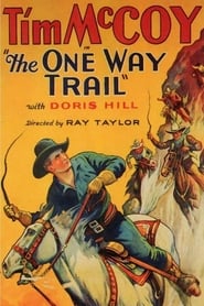 The One Way Trail streaming sur filmcomplet