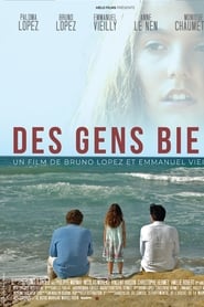 Film Des Gens Bien streaming VF complet