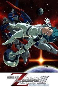 Mobile Suit Zeta Gundam: A New Translation III - Love Is the Pulse of the Stars