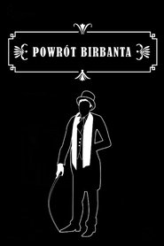 Powrót birbanta streaming sur filmcomplet