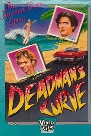 Film Deadman's Curve streaming VF complet