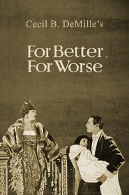 Film For Better, for Worse streaming VF complet