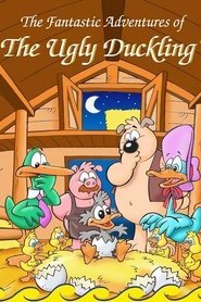 Film The Fantastic Adventures of the Ugly Duckling streaming VF complet