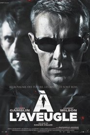 À l'aveugle streaming sur filmcomplet