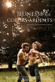 Jeunesse aux cœurs ardents