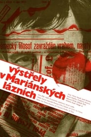 Film Výstřely v Mariánských Lázních streaming VF complet