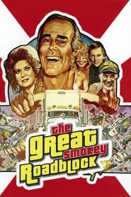 Film The Great Smokey Roadblock streaming VF complet