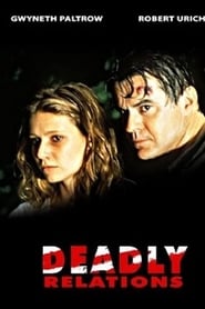 Film Deadly Relations streaming VF complet