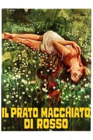 Film Il prato macchiato di rosso streaming VF complet