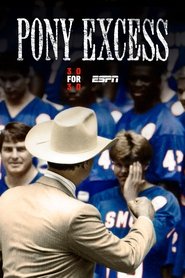 Film Pony Excess streaming VF complet