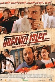 Organize İşler 2005