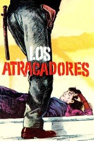 Los atracadores