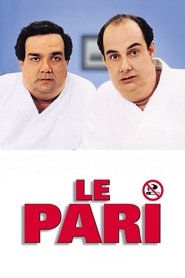 Film Le Pari streaming VF complet