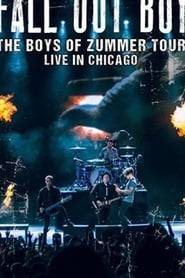 Film Fall Out Boy: The Boys of Zummer Tour Live in Chicago streaming VF complet