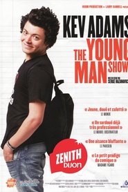Film Kev Adams - The Young Man Show streaming VF complet