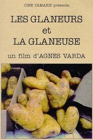 Film Les Glaneurs et la Glaneuse streaming VF complet