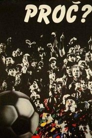 Film Proč? streaming VF complet