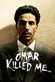 Film Omar m'a tuer streaming VF complet