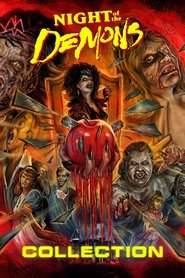 Night of the Demons Collection (1988-2009) — The Movie ...