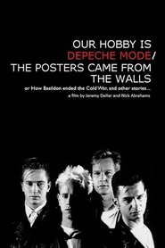 Film Our Hobby is Depeche Mode streaming VF complet