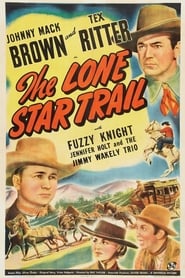 The Lone Star Trail streaming sur filmcomplet