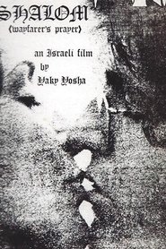 Film Shalom, Tefilat Haderech streaming VF complet