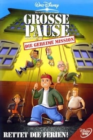 Disneys Große Pause - Die geheime Mission 2001