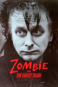 Film Zombie ja kummitusjuna streaming VF complet