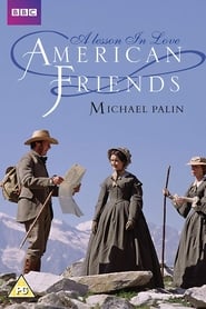 Film American Friends streaming VF complet