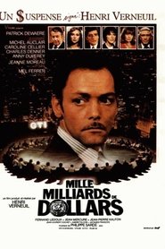 Film Mille milliards de dollars streaming VF complet