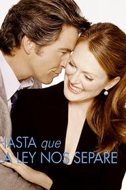 Hasta que la ley nos separe 2004