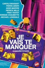 Je vais te manquer