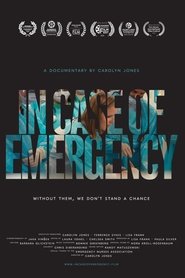 Film In Case of Emergency streaming VF complet